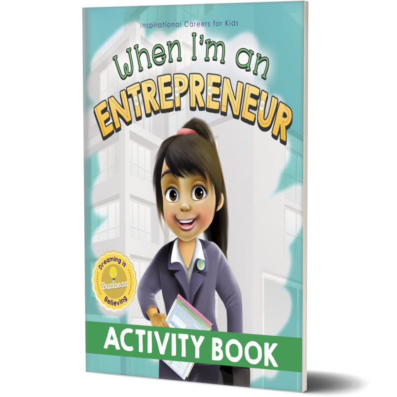 When I'm an Entrepreneur Activity Book