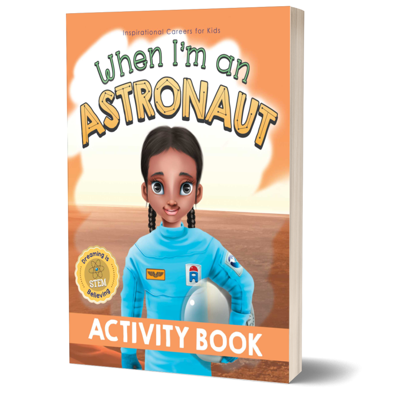 When I'm an Astronaut Activity Book