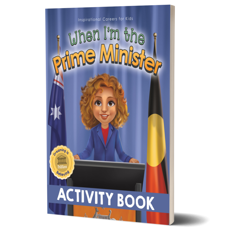 When I'm the Prime Minister Activity Book